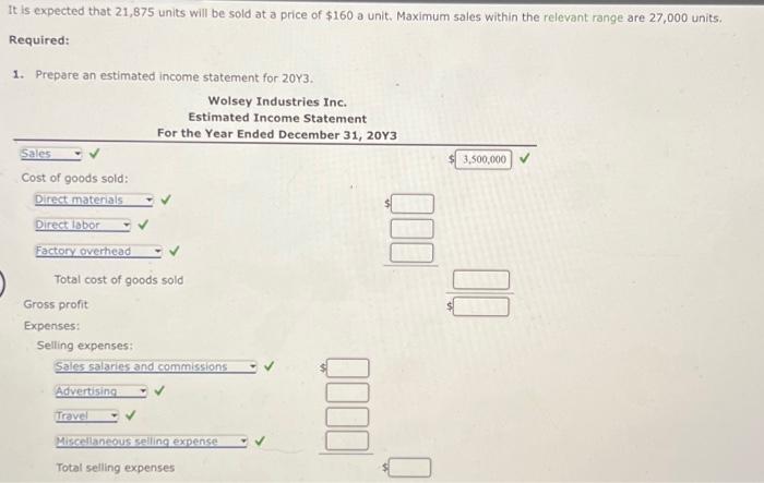 price of $160 a unit. Maximum sales within the relevant range are