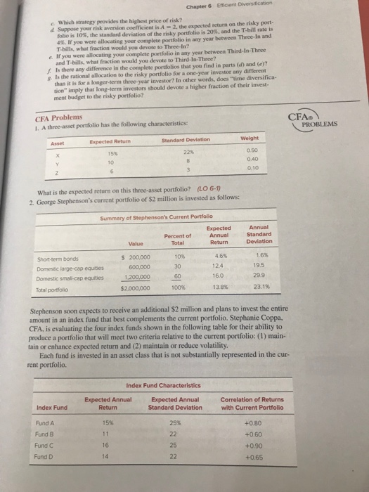  Cfa problem Chapter 6 Efficient e. Which strategy provides the highest