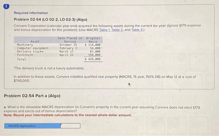 Required information: Problem 02-54 (LO 02-2, LO 02-3) (Algo) Convers Corporation (calendar