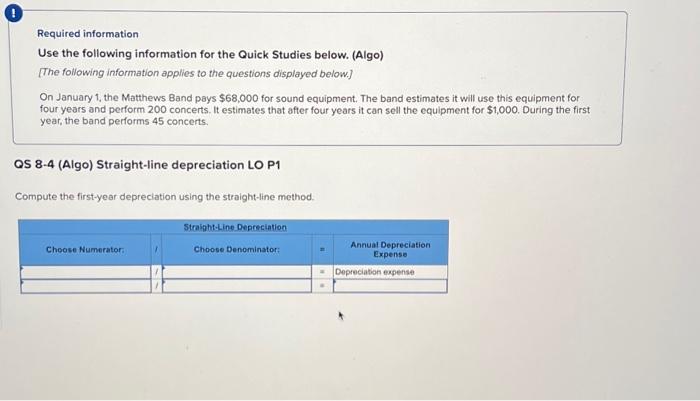  Required information Use the following information for the Quick Studies below.
