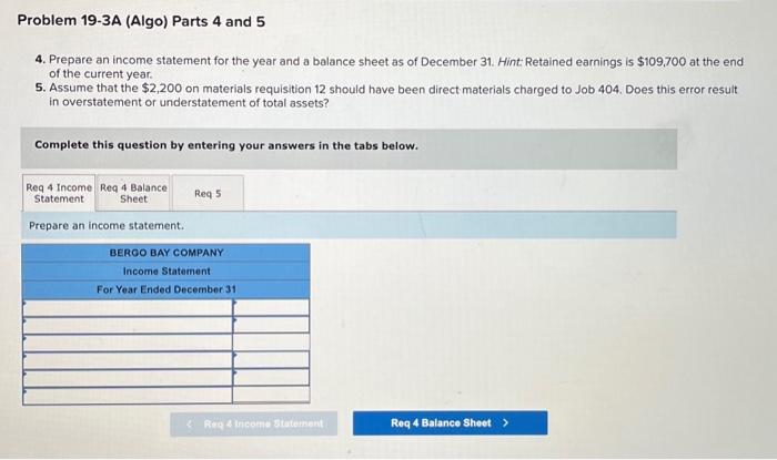 information applies to the questions displayed below.] Bergo Bay's accounting system generated