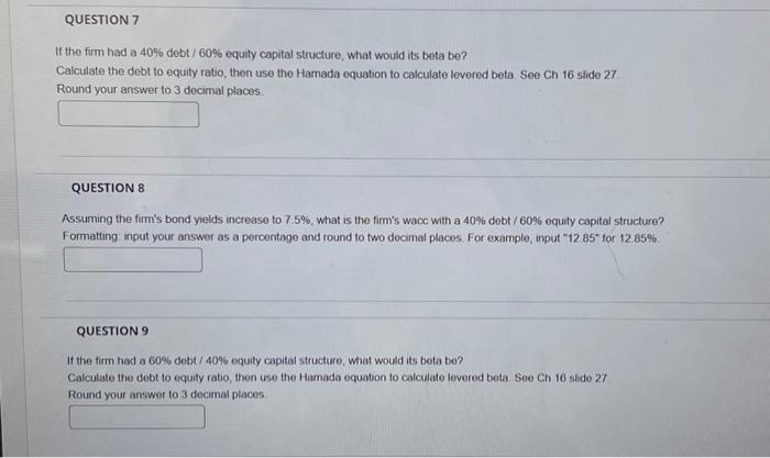 the remainder through common equity. Assume the averoge yield to matunty of