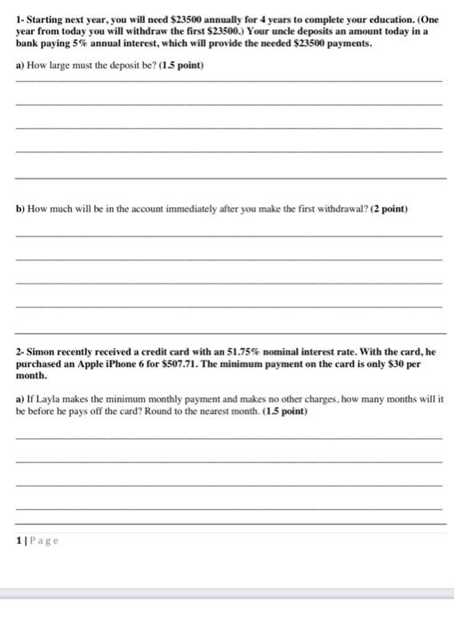  pls without handwirting 1- Starting next year, you will need $23500