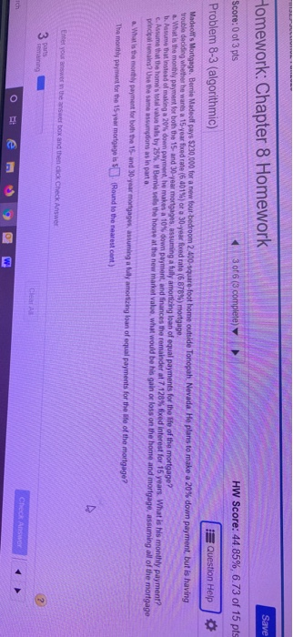  part a b c Save Homework: Chapter 8 Homework Score: 0