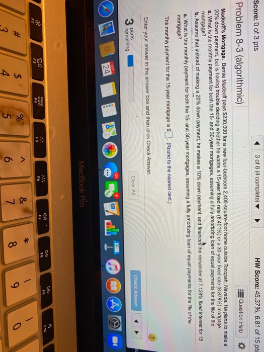 of 3 pts 3 of 6 (3 complete) HW Score: 44.85%, 6.73