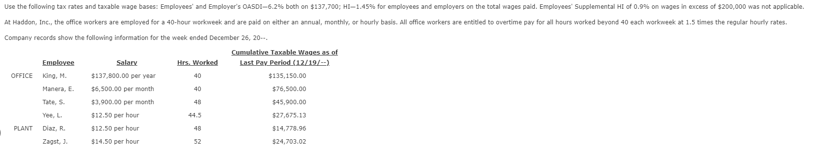 Please explain how Net Pay (F) is found. Use the following tax