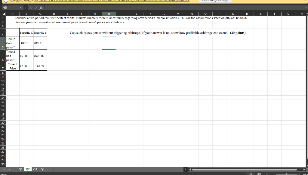 please solve with excel nde H5 KORUMALI GORUNUM Dikkatli olun: UMALI GORUNUM