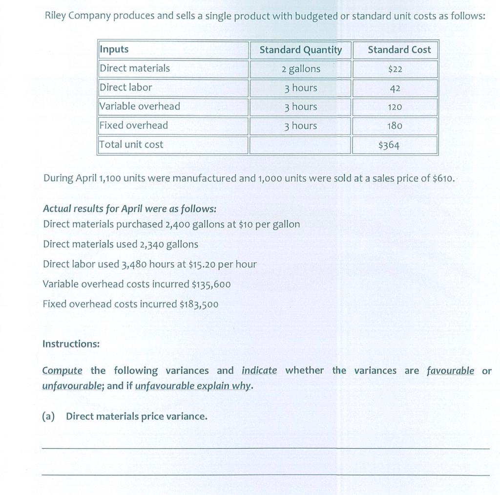 b) direct material quantity variance C)direct labour rate variance d) direct labour