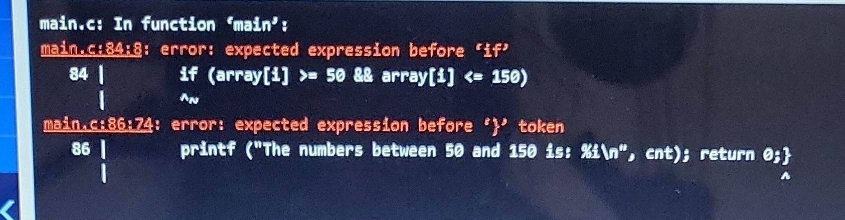 | if (array[i]> 50 && array[1] expected expression before '}' token 86