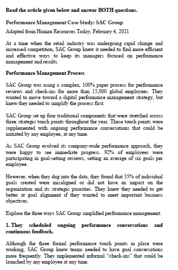 Read the article given below and answer BOTH questions. Performance Management