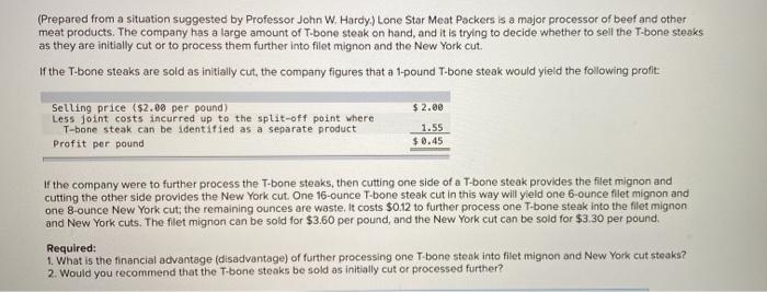 1) 2) 3) (Prepared from a situation suggested by Professor John W.