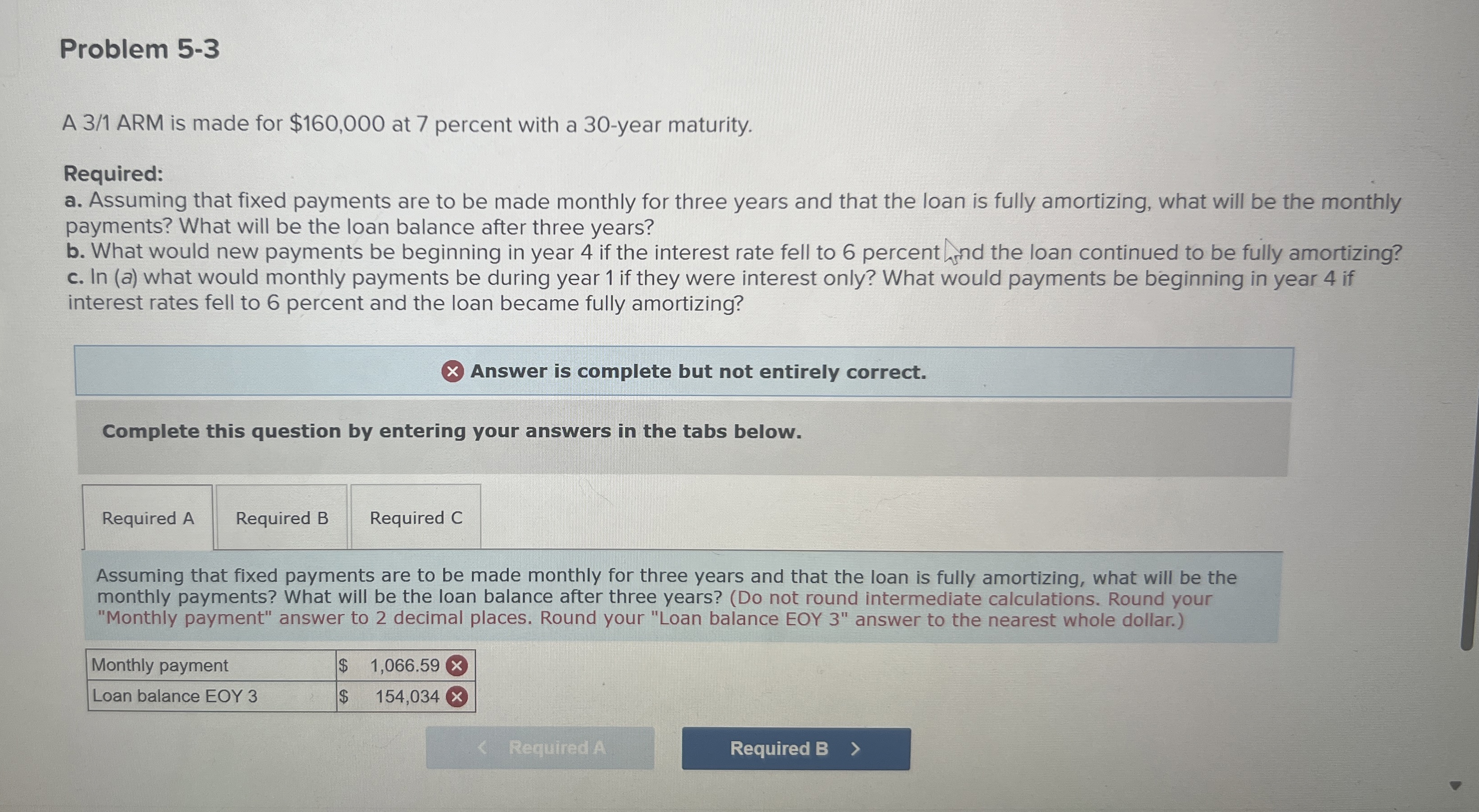  Problem 5-3 A 31 ARM is made for $160,000 at 7