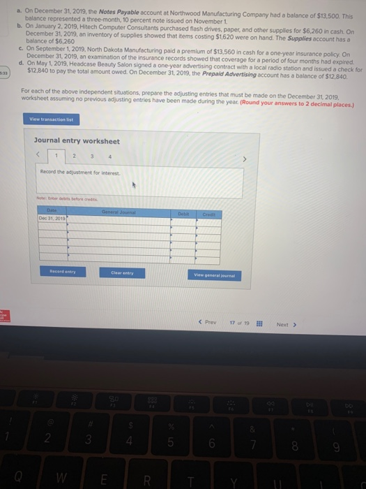  a. On December 31, 2019, the Notes Payable account at Northwood