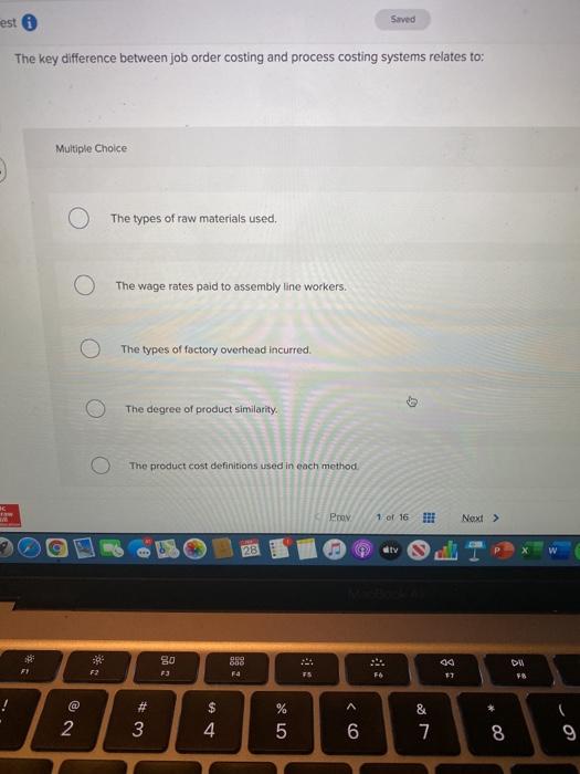 pls show work if possible est 6 Saved The key difference between