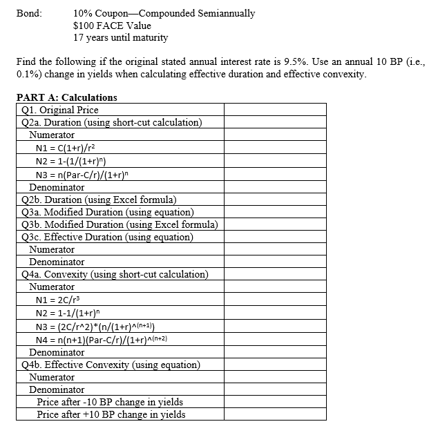 Bond: 10% Coupon-Compounded Semiannually $100 FACE Value 17 years until maturity