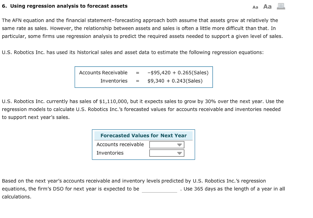  6. Using regression analysis to forecast assets Aa Aa The AFN