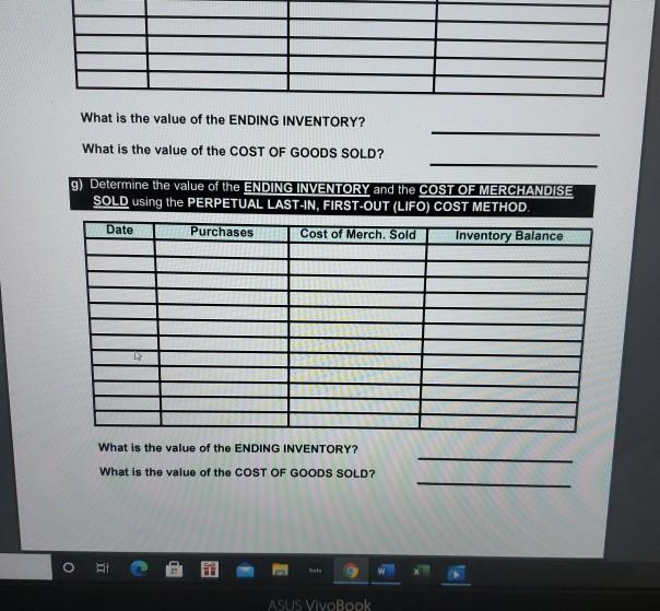 the following information: Beg. Inventory 70 units @ $ 11.00 5/03 Sold