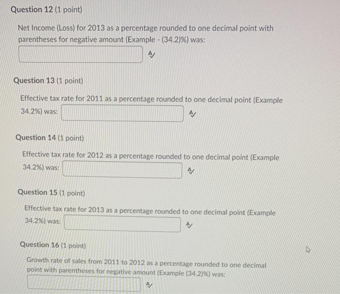 Your analysis should include the following calculations for all three years: (a)