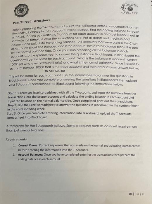 plz! ACCOUNTING SOCIETY Part Two Instructions Before you prepare the eight adjusting