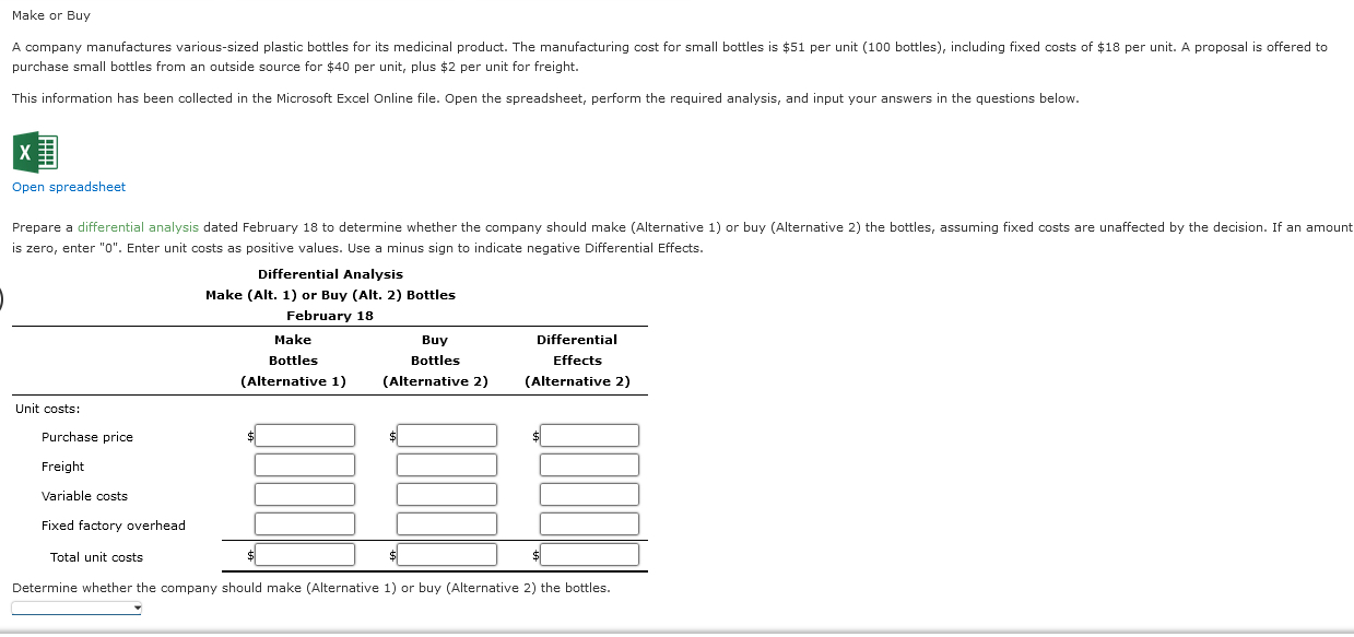  Make or Buy purchase small bottles from an outside source for