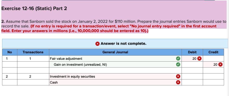 Required information Exercise 12-16 (Static) Equity investments; fair value through net income