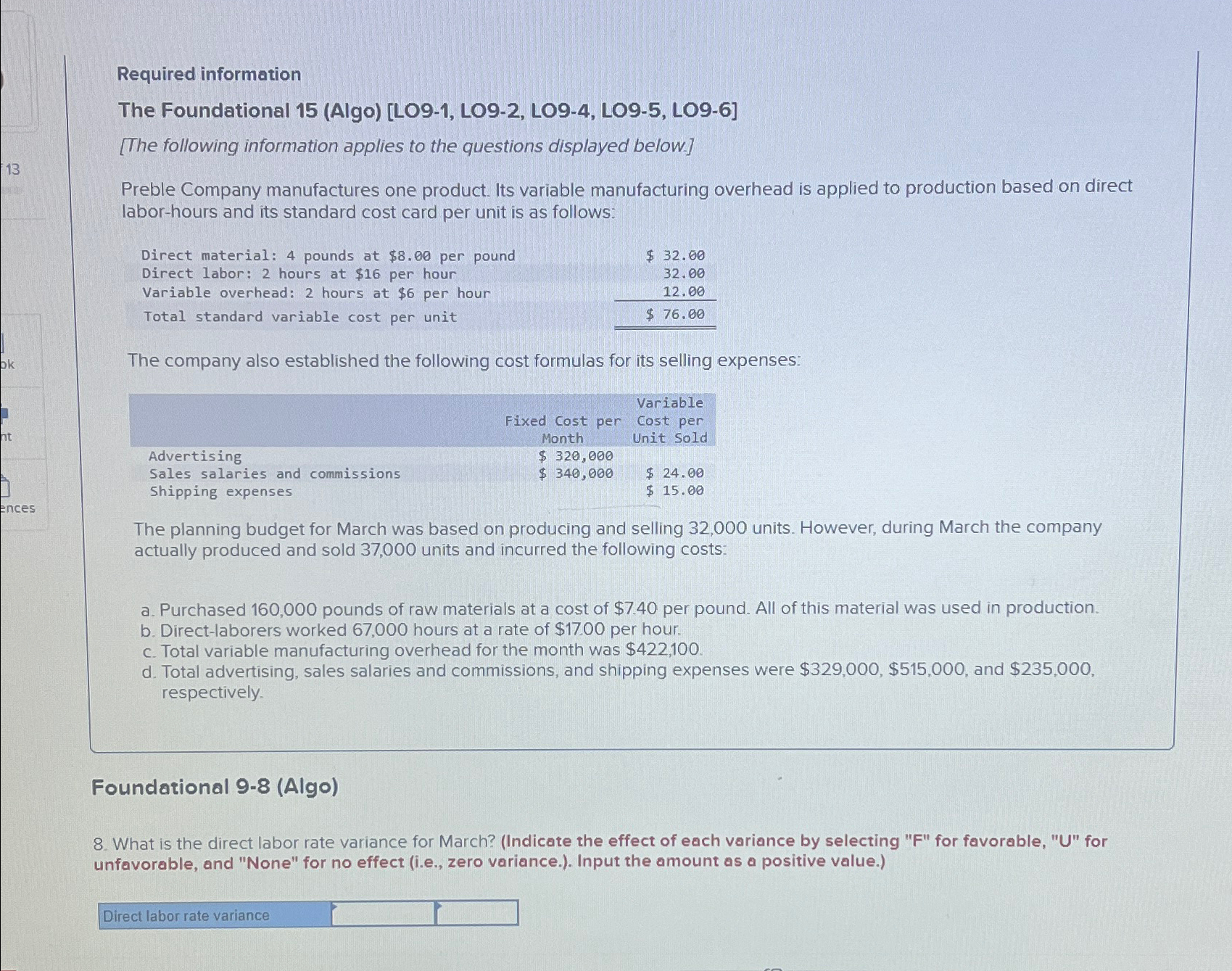  Required information The Foundational 15(Algo)[LO9-1, LO9-2, LO9-4, LO9-5, LO9-6] [The following