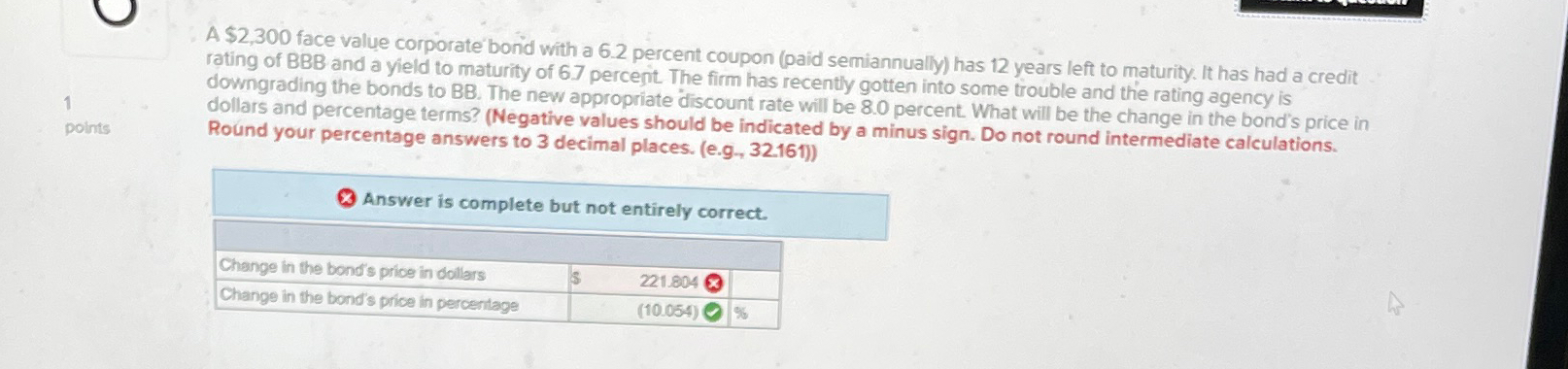  A $2,300 face value corporate bond with a 6.2 percent coupon