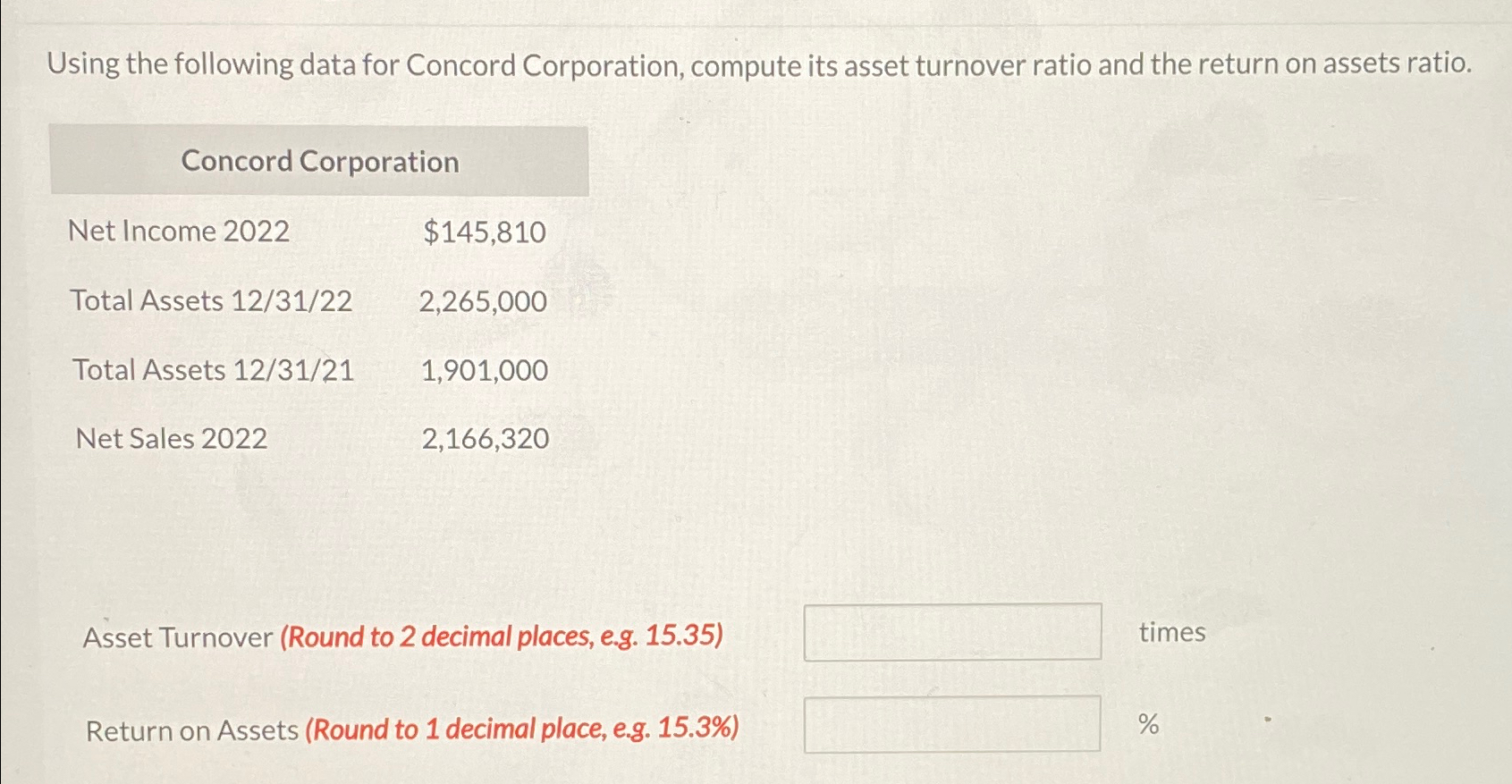  Using the following data for Concord Corporation, compute its asset turnover
