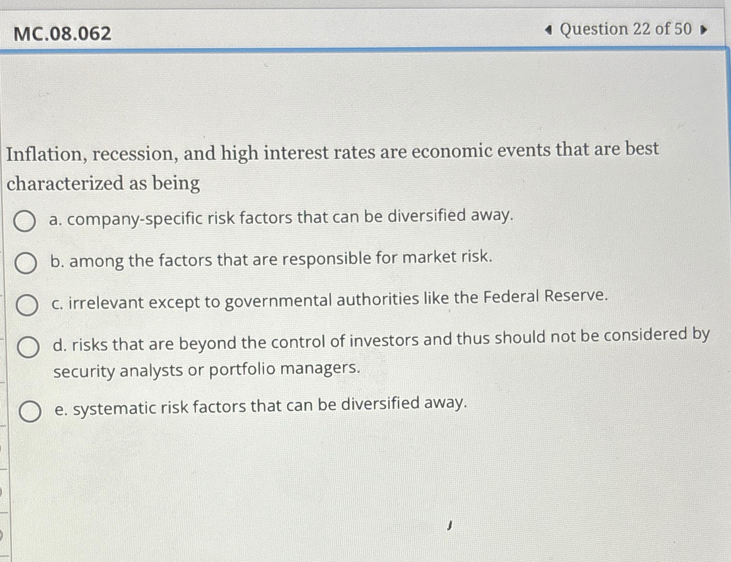  MC.08.062 Question 22 of 50 Inflation, recession, and high interest rates