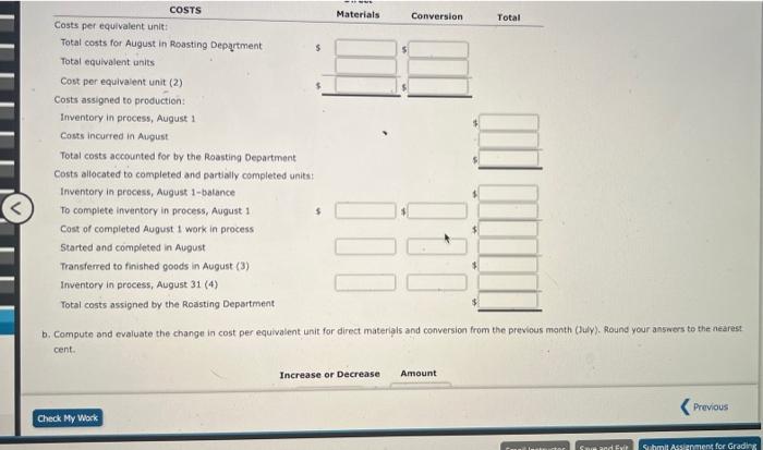 Brew Coffee Company for August, together with information concerning peoductian, are as