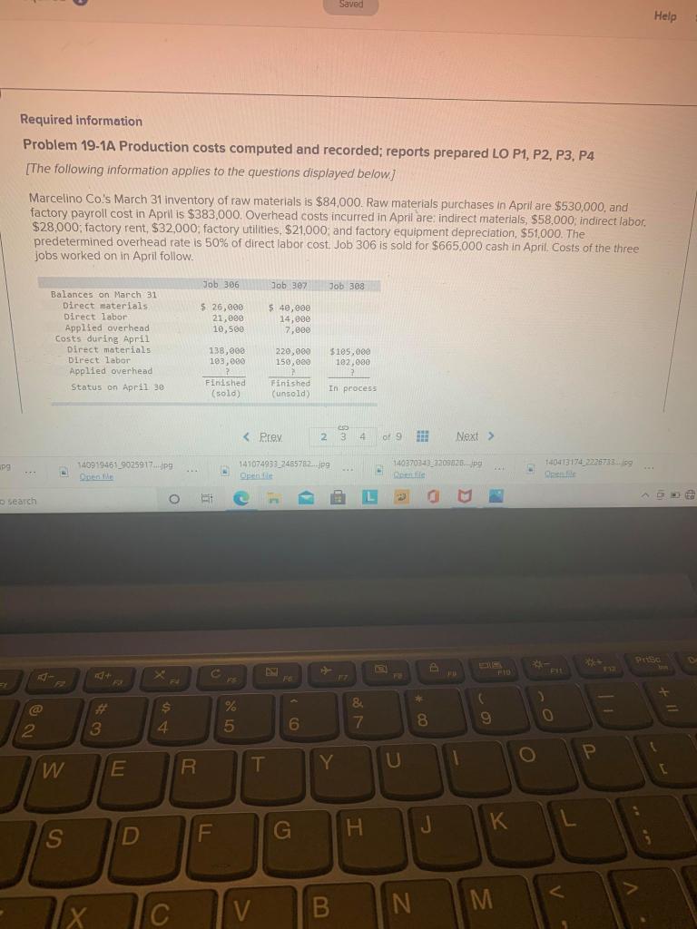 undefined Saved Help Required information Problem 19-1A Production costs computed and recorded;