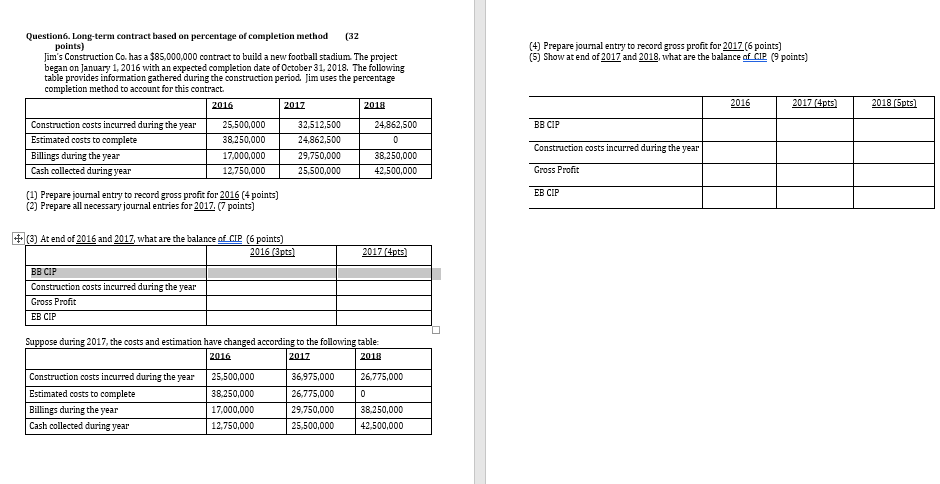 Question6. Long-term contract based on percentage of completion method (32 (4)