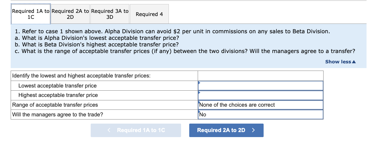 for the two divisions: *Before any purchase discount. Required: 1. Refer to