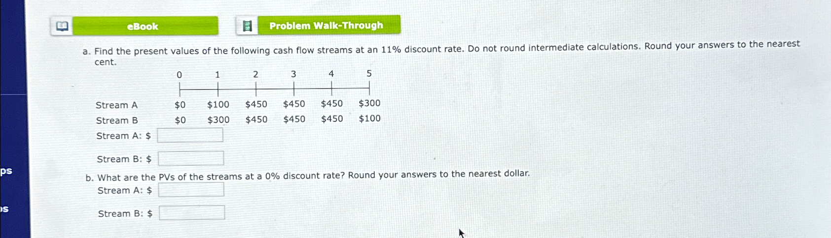  eBook cent. Stream A Stream B Stream A: $ Stream B: