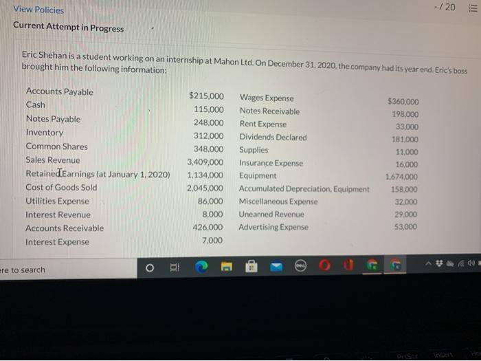  - /20 View Policies Current Attempt in Progress Eric Shehan is