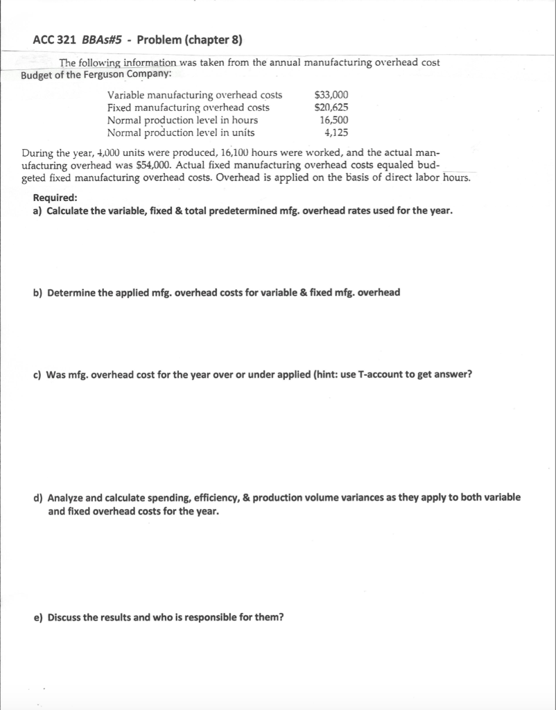  ACC 321 BBAs#5 - Problem (chapter 8) The following information was