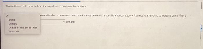 sentence. Jemand is when a company attempts to increase demand in a