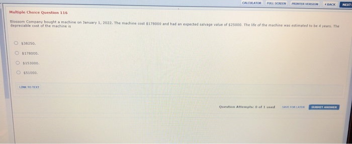  CALCULATOR FULL SCREEN PRINTER VERSsaow NEXT BACK Multiple Choice Question 116