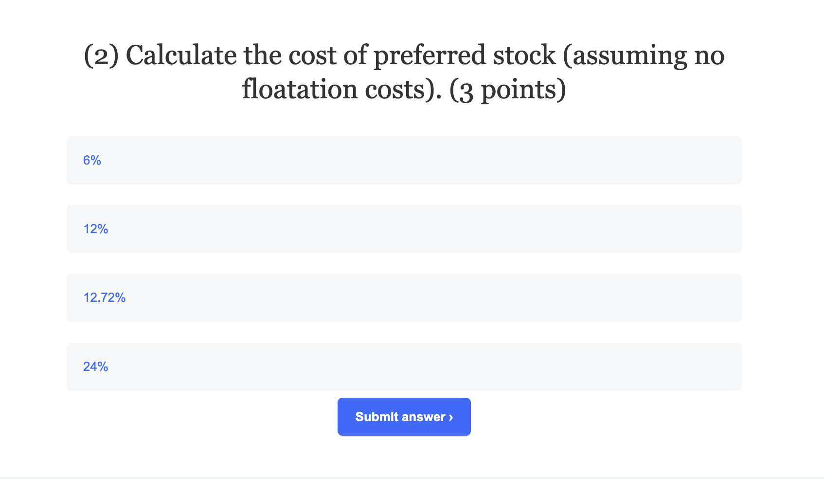 traded at $875.38 (No floatation cost, just for simplicity) - [Preferred stock]