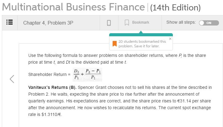  Multinational Business Finance (14th Edition) Chapter 4, Problem 3P Bookmark Show
