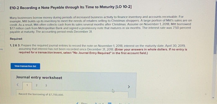  E10-2 Recording a Note Payable through Its Time to Maturity [LO