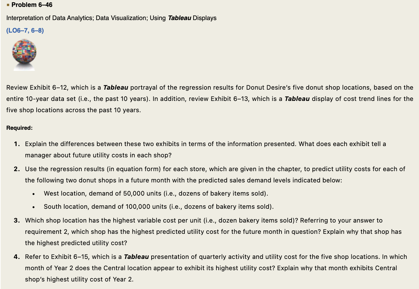  Interpretation of Data Analytics; Data Visualization; Using Tableau Displays (LOC7,68) Review