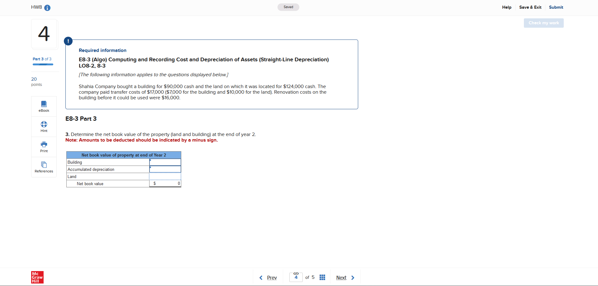 Required information E8-3 (Algo) Computing and Recording Cost and Depreciation of