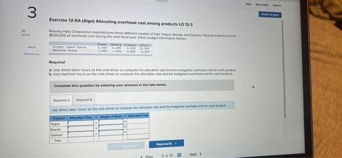 Production workers for Stuart Manufacturing Company provided 4,700 hours of labor in