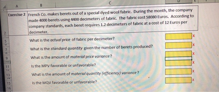 EX 2 and 3 with explaination please! Exercise 2 French Co. makes