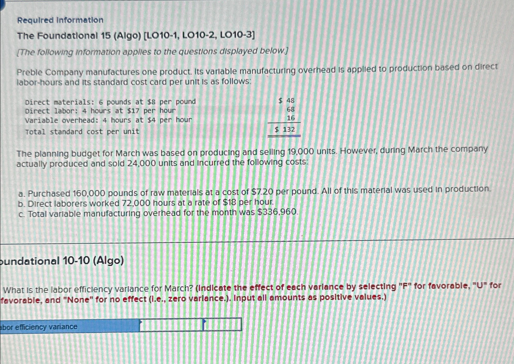 Requlred Information The Foundational 15(Algo)[LO10-1, LO10-2, LO10-3] [The following information applies