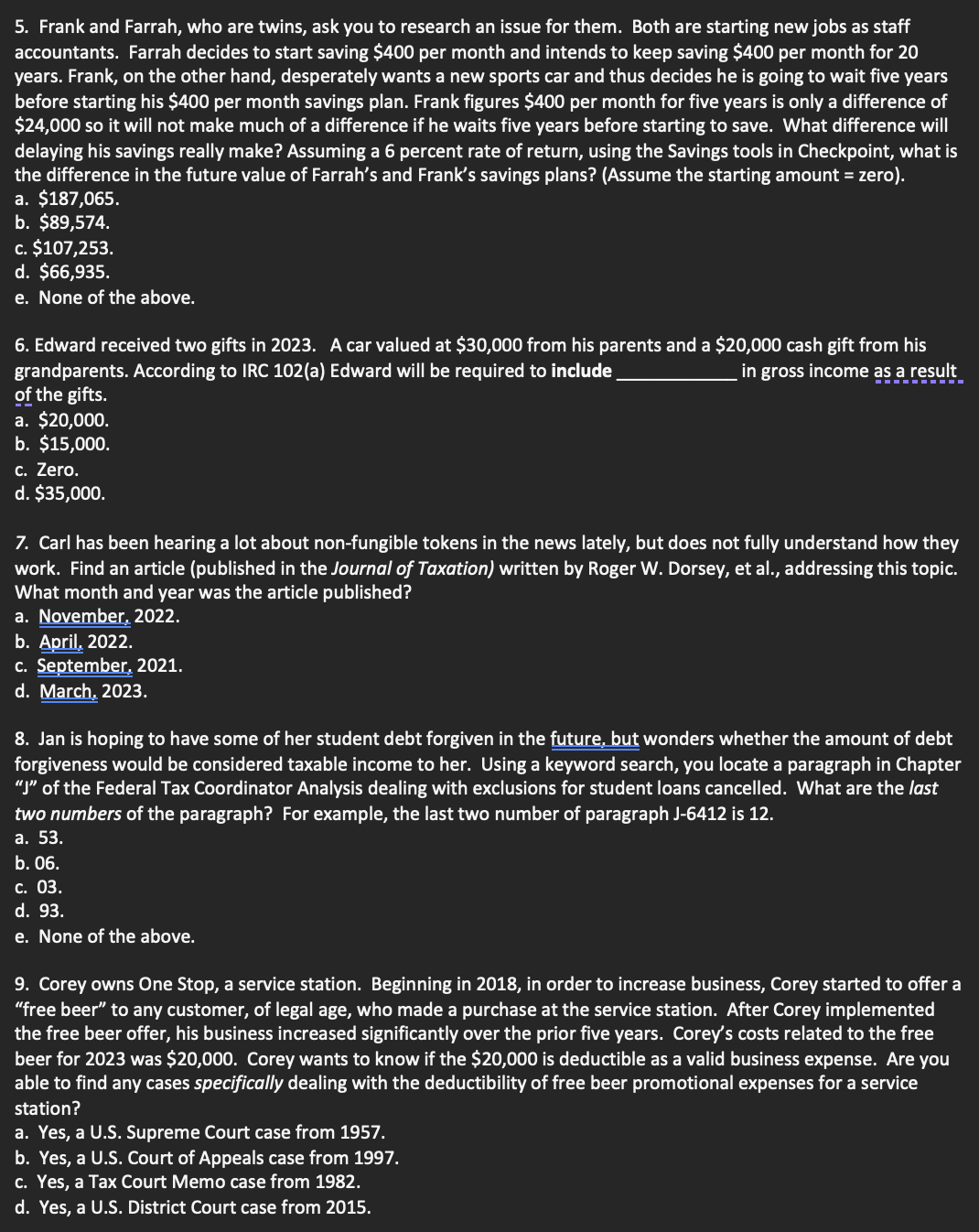 of the instructor tax research videos. Use RIA Checkpoint to answer the
