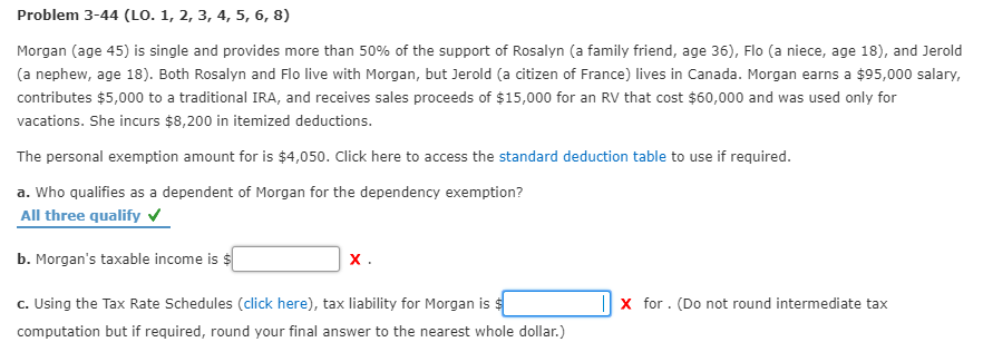  Problem 3-44 (LO. 1, 2, 3, 4, 5, 6, 8) Morgan