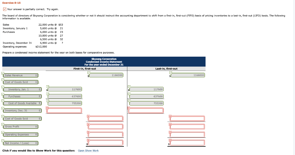  Exercise 8-15 Your answer is partially correct. Try again. The board