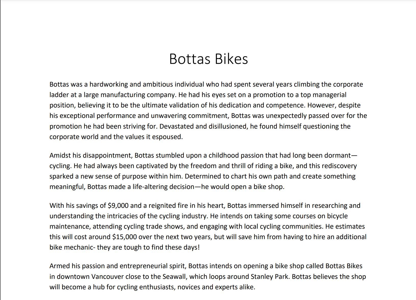 Just prepare a detailed situational analysis for this case. Bottas was a